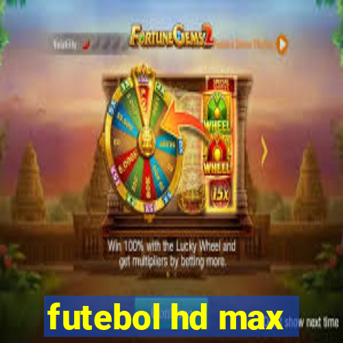 futebol hd max